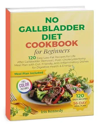 No Gallbladder Diet Cookbook for Beginners