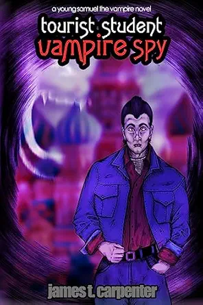 Tourist Student Vampire Spy