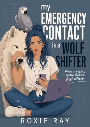My Emergency Contact is a Wolf Shifter