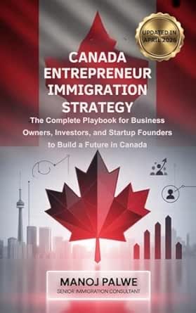 Canada Entrepreneur Immigration Strategy 2026