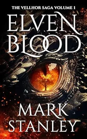 Elven Blood (Volume 1 of the Vellhor Saga)