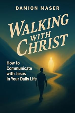 Walking With Christ