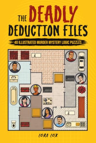 The Deadly Deduction Files