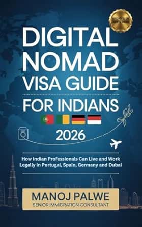 Digital Nomad Visa Guide For Indians 2026 updated on 13-Apr-26