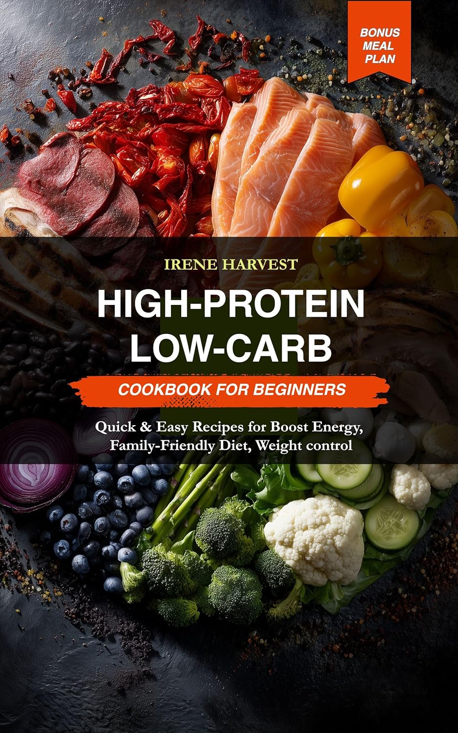 HIGH-Protein Low-Carb Cookbook for Beginners