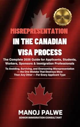 MISREPRESENTATION IN CANADIAN VISA PROCESS updated on 04-Apr-26